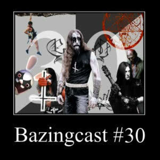Bazingcast #30 - De la keynote des pirates métaleux