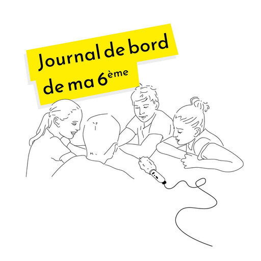 Journal de Bord de ma 6ème - Episode 02