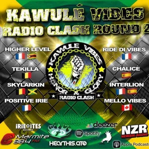Kawulé Vibes Radio Clash Round 2 - Special Issue - Hors Serie
