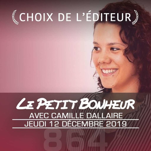 LPB #864 - Camille Dallaire - Marc Brunet est un génie. Point final.
