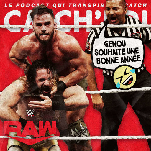 Catch'up! WWE Raw du 2 janvier 2023 — L'année de la maturité