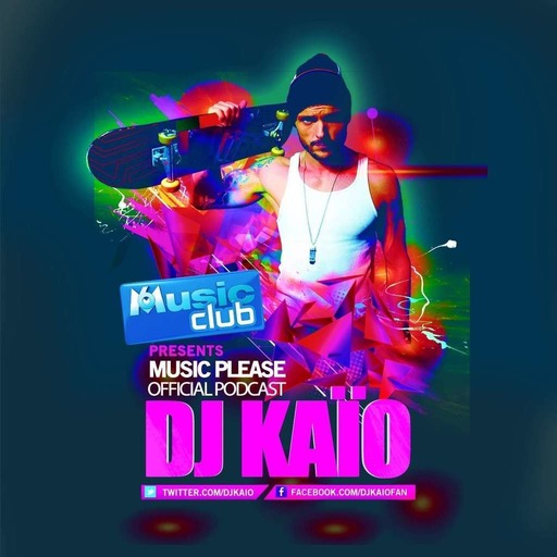 Music Please by Dj Kaio Episode 29
