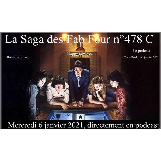 La Saga des Fab Four n° 478 C (Home recording 19)