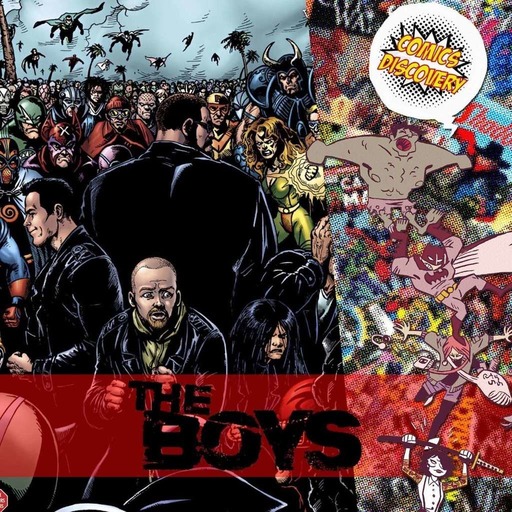 ComicsDiscovery S04E06 : The Boys