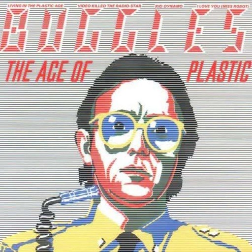 Épisode 18 : The Buggles - The Age of Plastic (1980)