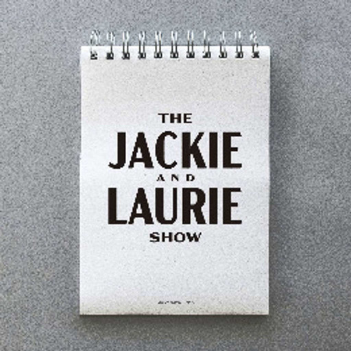 Jackie and Laurie Name Names