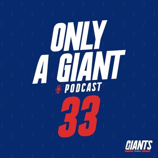 Only a Giant Podcast #33 - 53-man roster !!