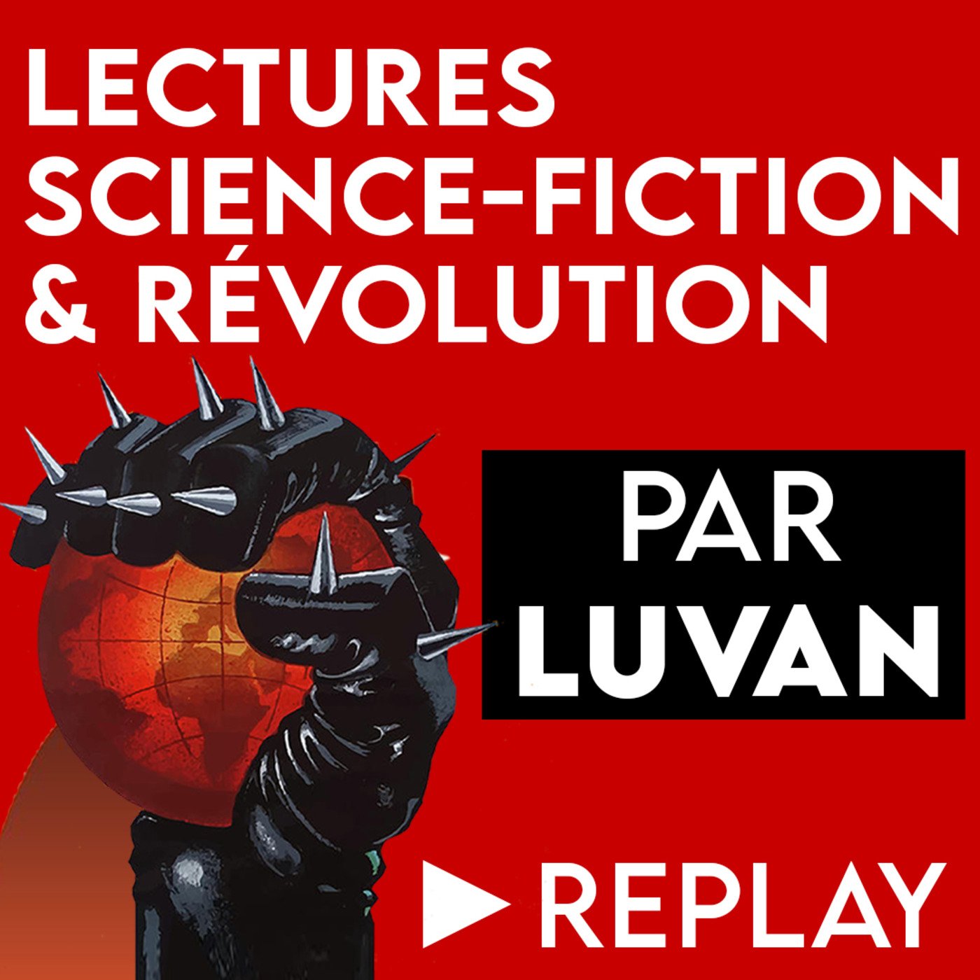 luvan en lectures | science-fiction & révolution