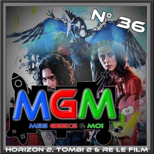 #36 MGM : Horizon 2, Tombi 2 & RE