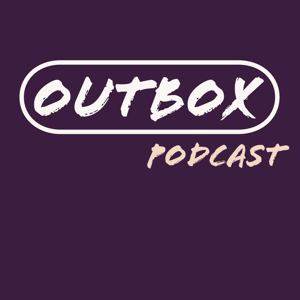 OutBox Podcast