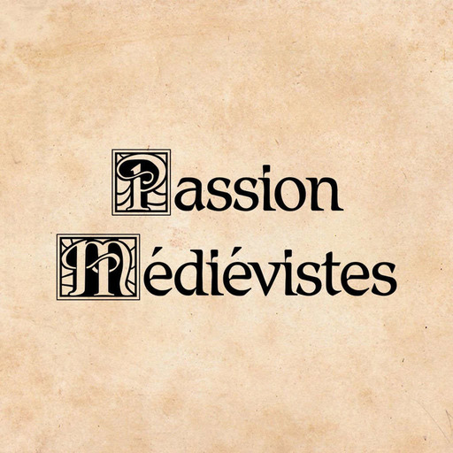 Hors-série 16 – Justine et les 5 ans de Passion Médiévistes