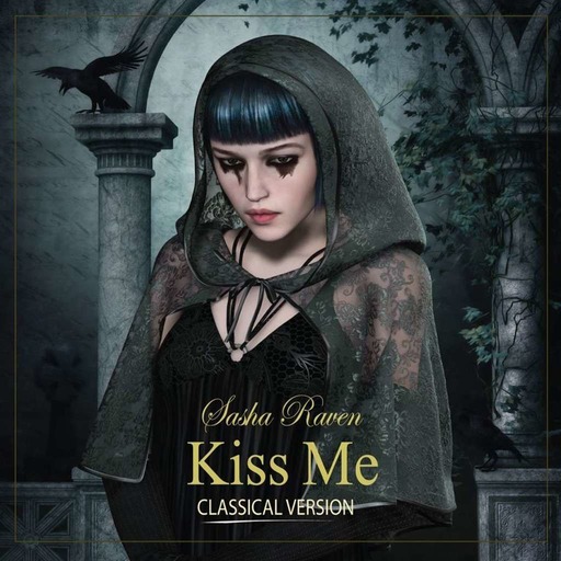 15099 Sasha Raven - Kiss Me
