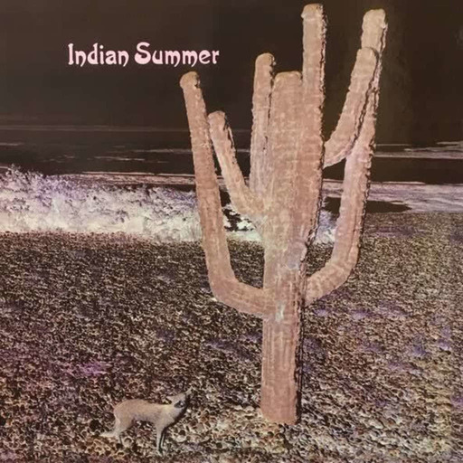 Épisode 43 : Indian Summer - Indian Summer (1971)