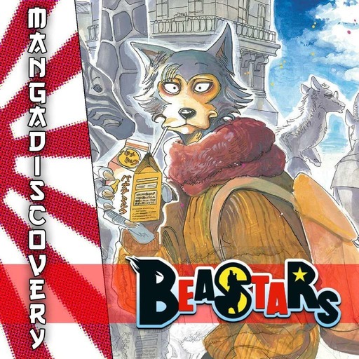 MangaDiscovery S01E12 : Beastars