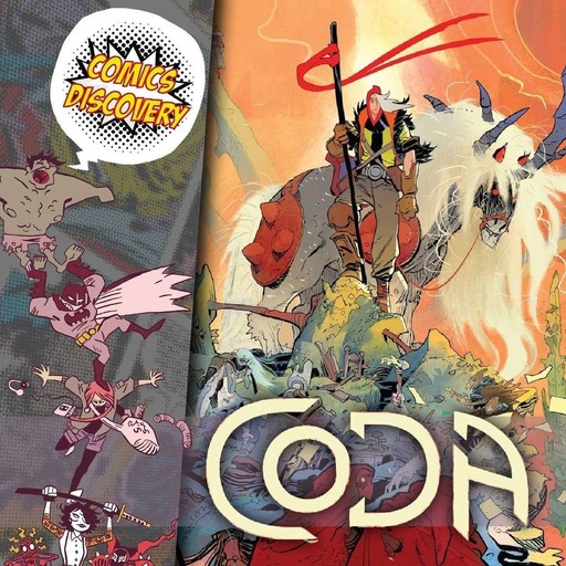 ComicsDiscovery S05E09 : Coda