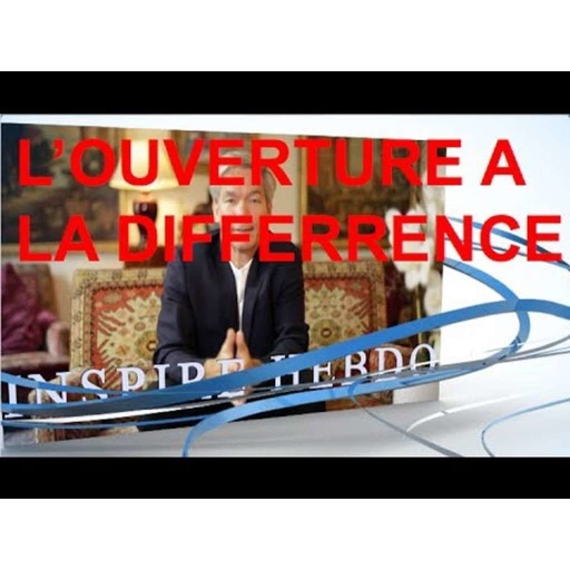 Inspire Hebdo PNL 31 – OUVERTURE/DIFFERENCE