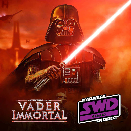 SWD Gamers - Vader Immortal