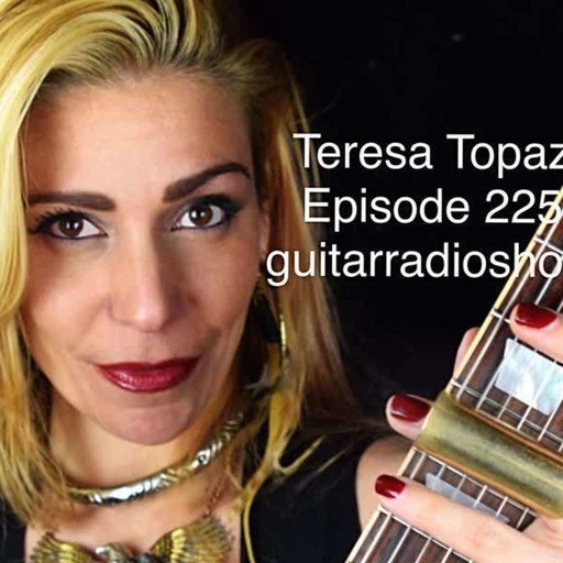 Guitar Radio Show Ep 225