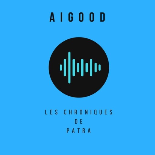 Aigood - Chronique de Patra #1