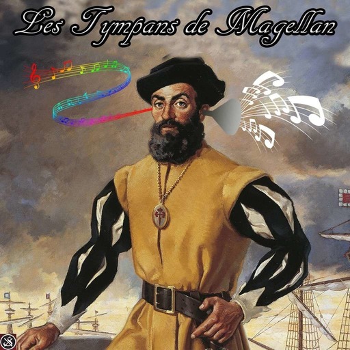 Les Tympans de Magellan #15 - Colombia