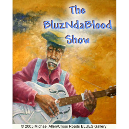 The BluzNdaBlood Show #251, Double Shots!