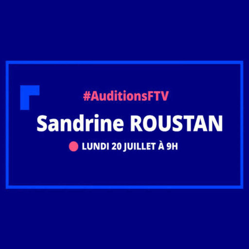 #AuditionsFTV - Sandrine Roustan