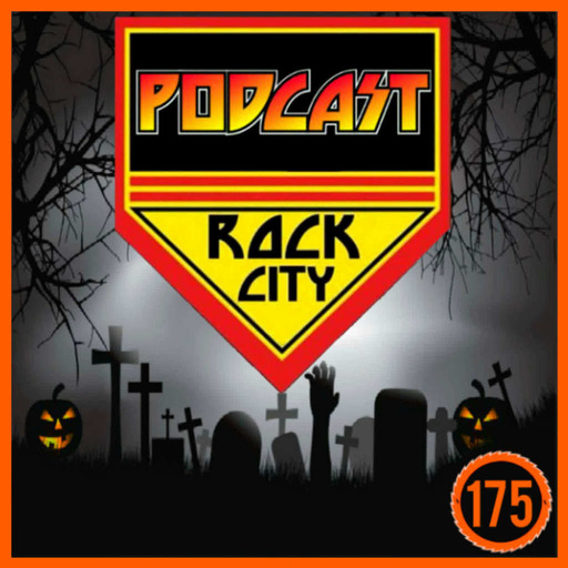 PODCAST ROCK CITY -175- Happy Halloween! Trouble Walkin' at 28!
