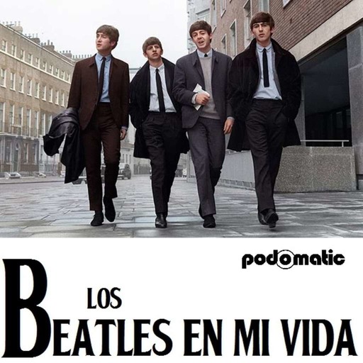 Los Beatles En Mi Vida Agosto 2017