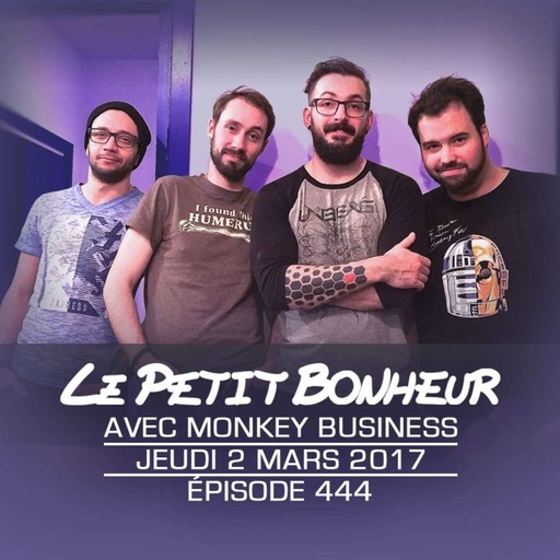 LPB #444 - Monkey Business - Jeu - Lancement de podcasts et talents gaspillés