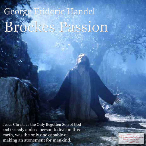 Episode 16142: 16142 Handel: Brockes Passion