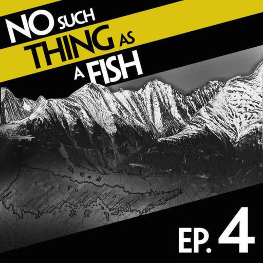 4: No Such Thing As The Mountains of Kong