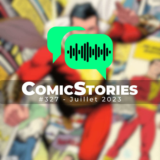 ComicStories #327 - Juillet 2023