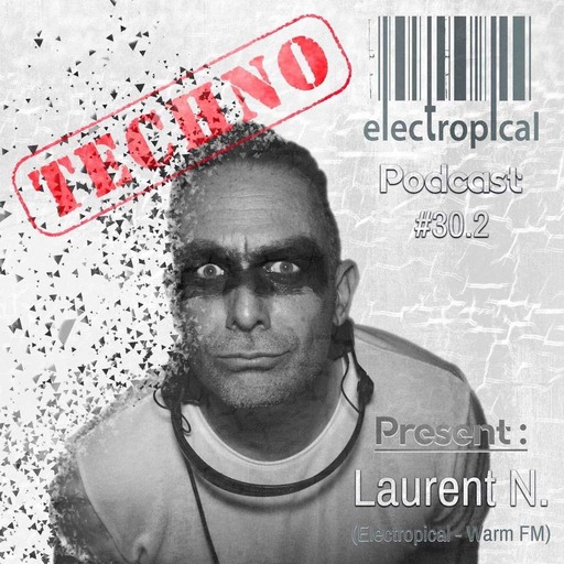 Electropical Record Podcast #30.2