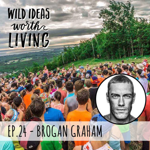 Brogan Graham - Empowering People to Get Fit and Talk to Strangers Around The World