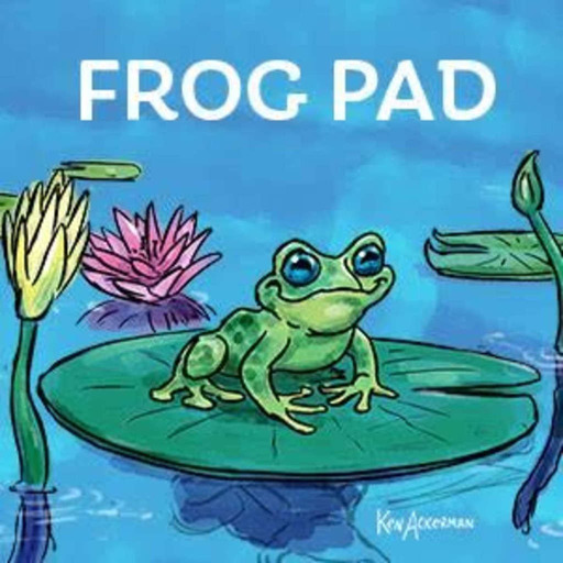 856 - Frog Pad Polish with Bernie