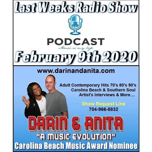 Darin & Anita "A Music Evolution" Week Ending February 9th 2020