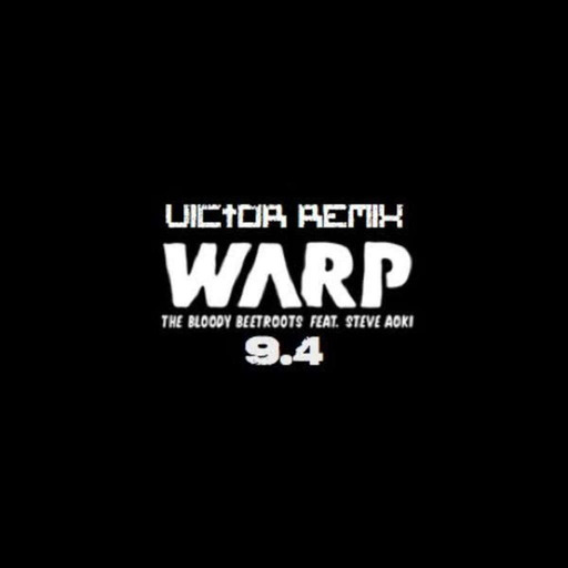 Hors série #2 - WARP 9.4 (Vic†or Version)