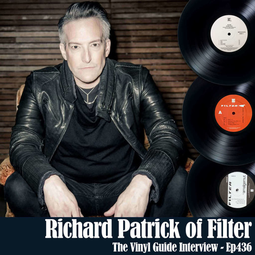 Ep437: Richard Patrick of Filter