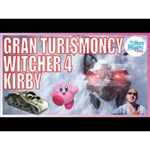 #293 | Scandale GRAN TURISMO 7, The WITCHER 4 et KIRBY avec ROMAN