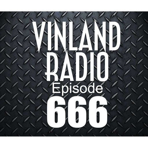 Episode 20: Vinland Radio - Episode 666