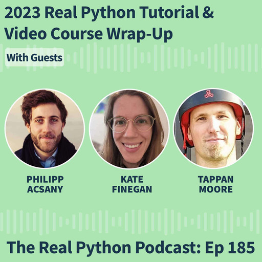 2023 Real Python Tutorial & Video Course Wrap-Up