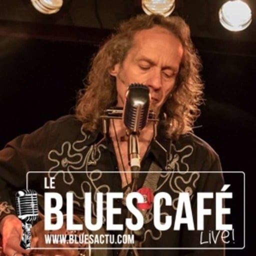 Magic Buck - Le Blues Café Live #138