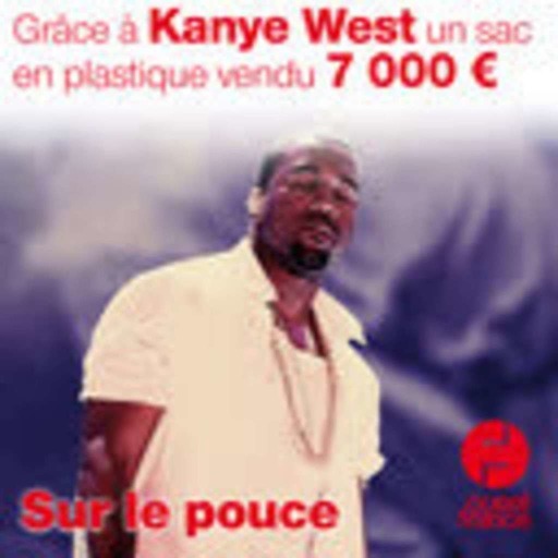 4 août 2021 - Grâce à Kanye West un sac vendu 7000 euros - Sur le pouce
