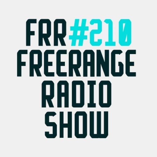 Freerange Radioshow 210 - One hour presented by Jimpster