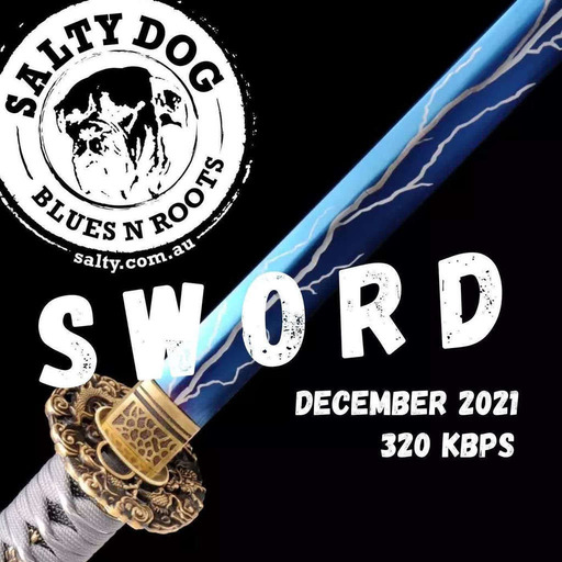 SWORD Blues N Roots - Salty Dog (December 2021)