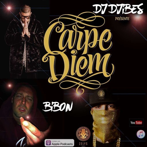 DJ DJIBES feat BIBON "Carpe Diem"