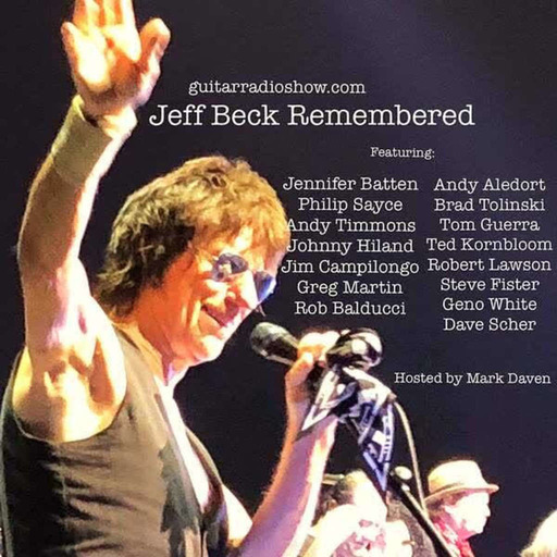 Guitar Radio Show- Jeff Beck Remembered