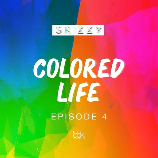 GRIZZY - Colored Life #4