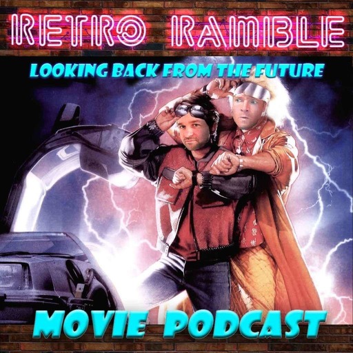 EP68: Commando (1985) - Retro Ramble Movie Podcast