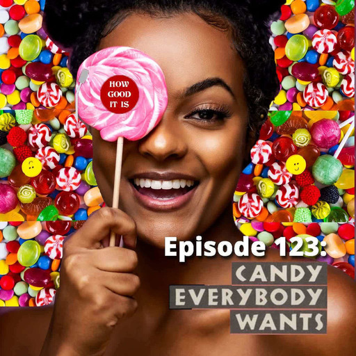 123–Candy Everybody Wants